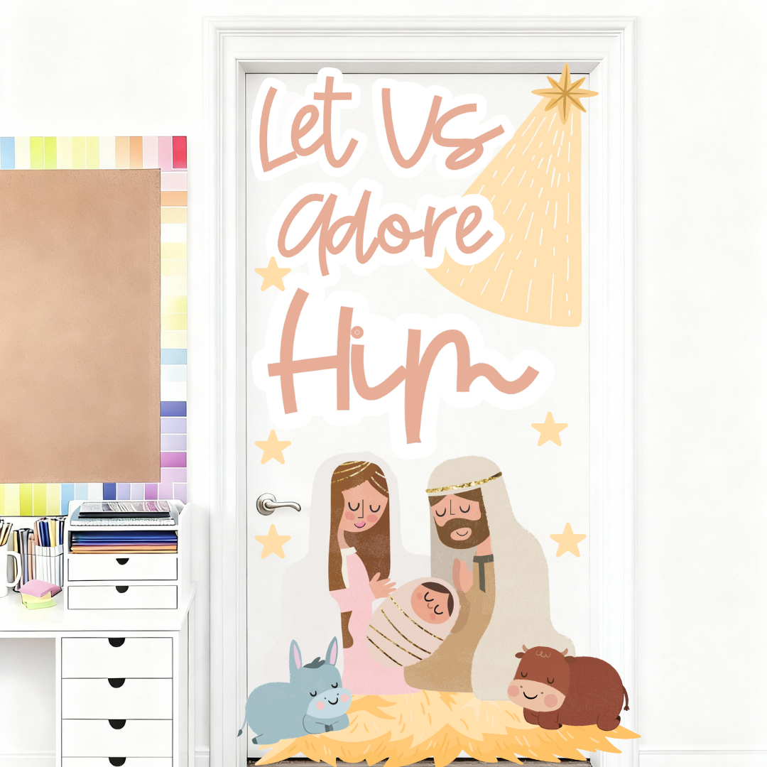 Let Us Adore Him!