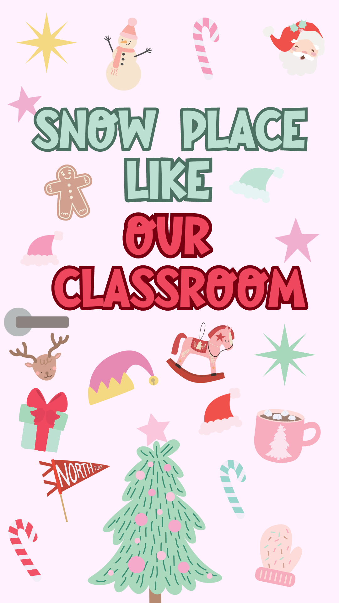 Snow Place Like Our Classroom