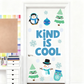 Kind is Cool