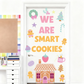 We are SMART COOKIES!